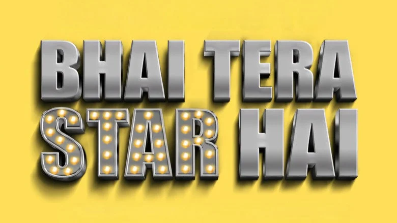 Bhai Tera Star Hai - Direction picks a smart frame, then struggles inside it