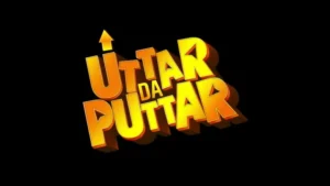 Uttar Da Puttar (2026)